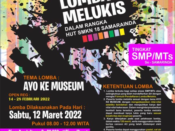 SMKN 18 SAMARINDA MENYELENGGARAKAN LOMBA MELUKIS TINGKAT SMP SE SAMARINDA SMKN 18 SAMARINDA MENYELENGGARAKAN LOMBA MELUKIS TINGKAT SMP SE SAMARINDA