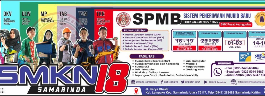 PPDB SMK Negeri 18 TA. 2024/2025 PPDB SMK Negeri 18 TA. 2024/2025