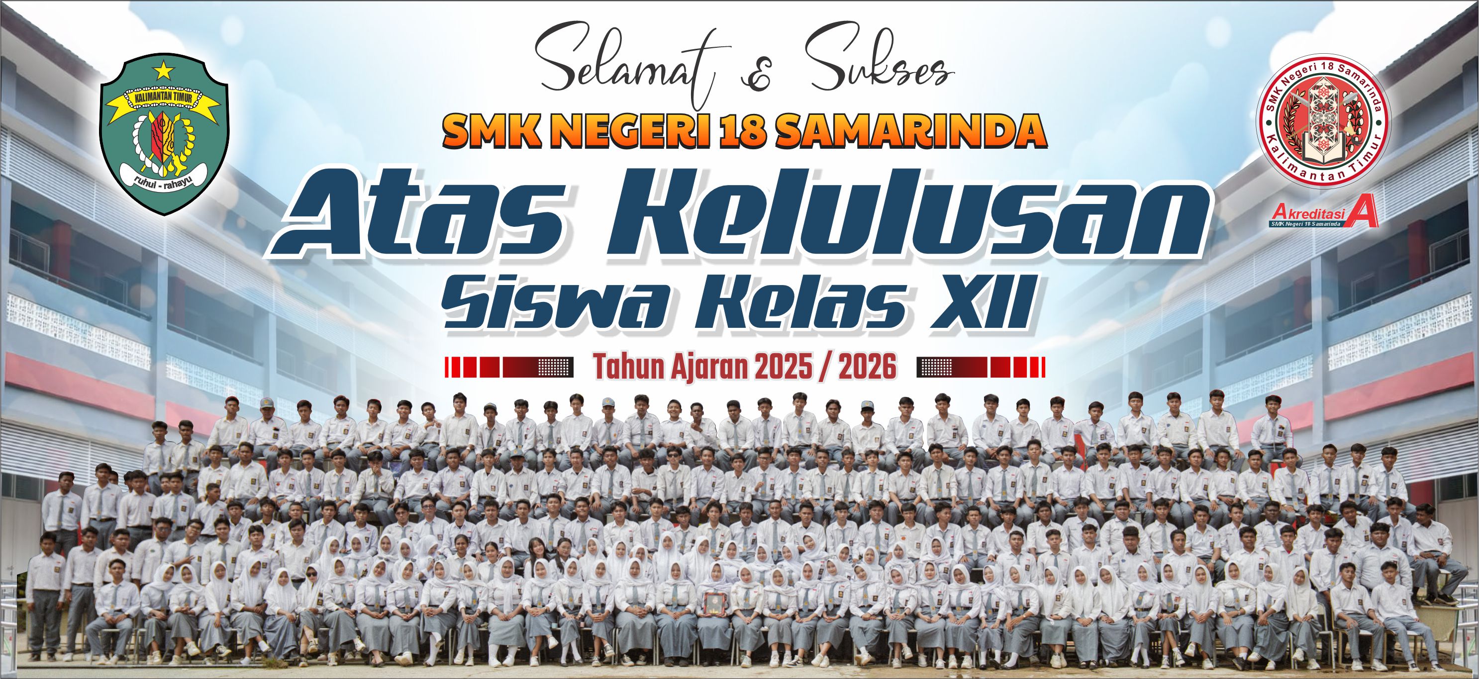 Selamat & Sukses Atas Kelulusan Siswa Kelas XII TA. 2025-2026